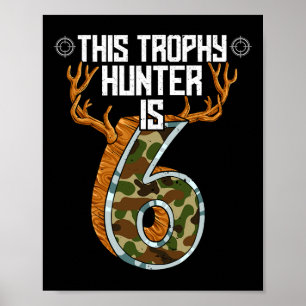 Hunter Hunting 6th Birthday  Poster