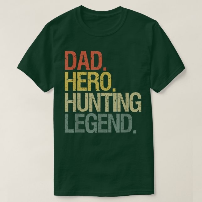 Hunter hunting dad  T-Shirt (Design Front)
