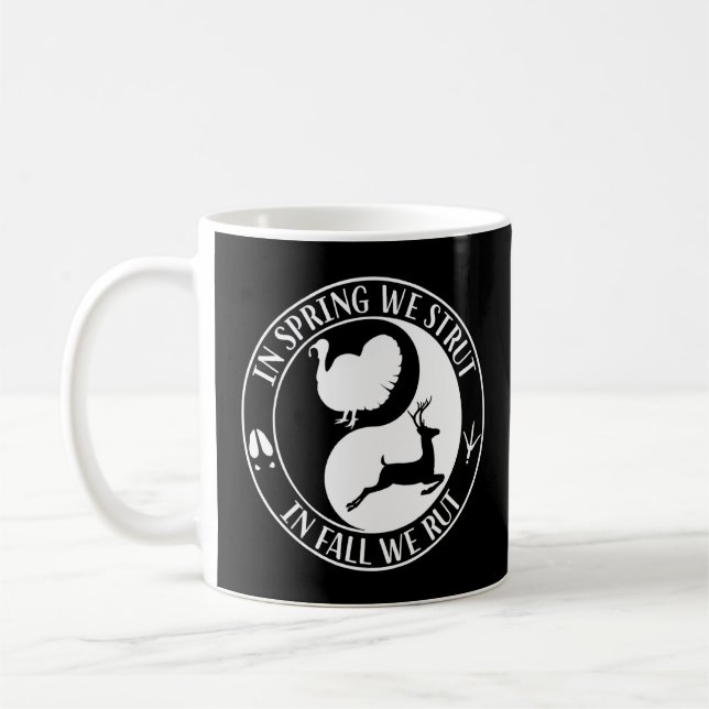 Hunter In Spring We Trust Turkey And Deer Hunting  Coffee Mug (Left)