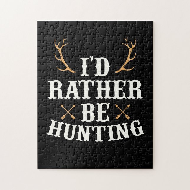 Hunter Would Rather Be Hunting Jigsaw Puzzle (Vertical)