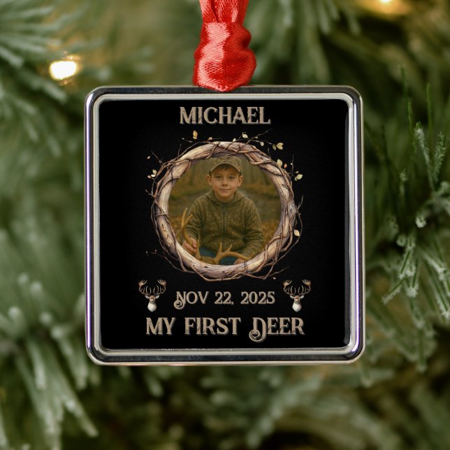 Hunter's "My First Deer" with Name, Date & Photo Metal Ornament (Tree)