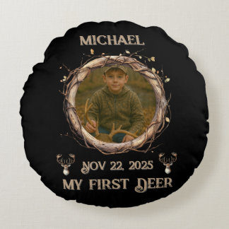 Hunter's "My First Deer" with Name, Date & Photo Round Cushion