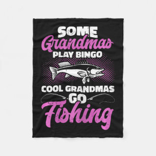 Hunting And Fishing Granny Cool Grandmas Go Fishin Fleece Blanket