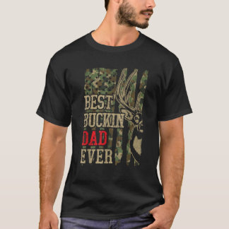 Hunting Best Buckin Dad Ever American Flag Funny D T-Shirt