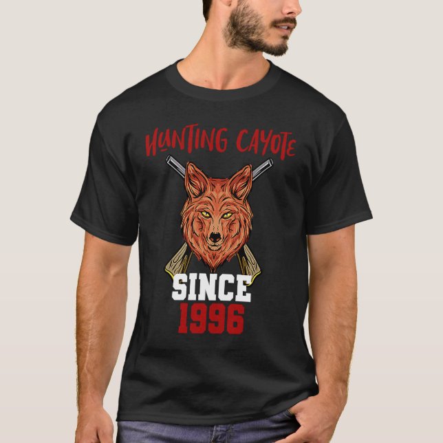 Hunting cayote since 1996 T-Shirt (Front)