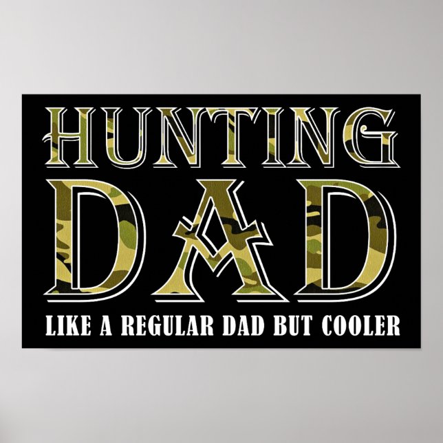 Hunting Dad Funny Poster blk (Front)