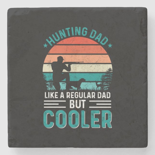 Hunting Dad Stone Coaster (Front)