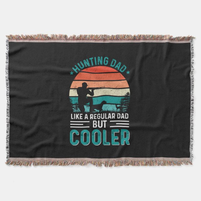 Hunting Dad Throw Blanket (Front)