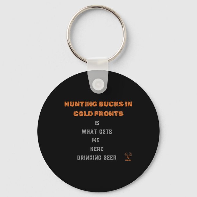 Hunting Deer And Drinking Beer  Key Ring (Front)