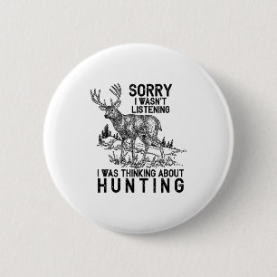 Hunting - Deer Funny Quote Hunter Gift Tank Top  6 Cm Round Badge