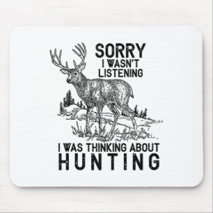 Hunting - Deer Funny Quote Hunter Gift Tank Top  Mouse Pad