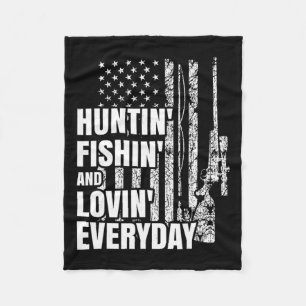 Hunting Fishing Loving Everyday American Deer Hunt Fleece Blanket