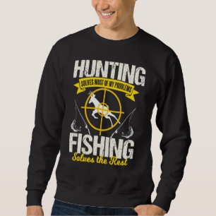 Hunting Fishing Sweatshirt