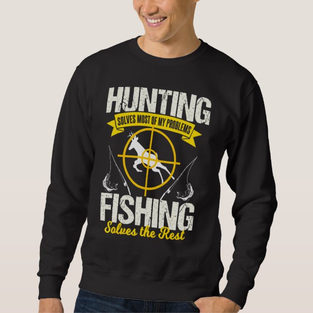 Hunting Fishing Sweatshirt (Front)