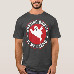 Hunting Ghosts is my dio Funny Investigator T-Shirt