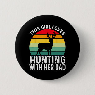 Hunting Girl With Her Dad Father's Day 1 6 Cm Round Badge