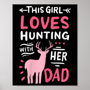 Hunting Girl With Her Dad Father's Day Poster