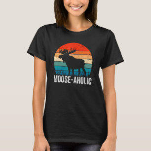 Hunting Graphic Moose aholic Women Men Moose Hunte T-Shirt