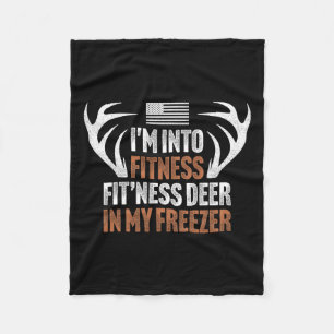 Hunting I'm Into Fitness Deer Freezer Hunter Dad H Fleece Blanket