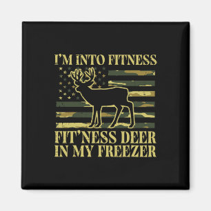 Hunting Im Into Fitness Fit Ness Deer Freezer Men Magnet