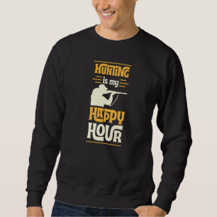 Hunting Is My Happy Hour Elk Deer Retro Vintage St Sweatshirt