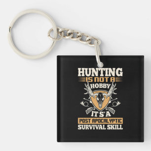 Hunting Is Survival Skills Key Ring