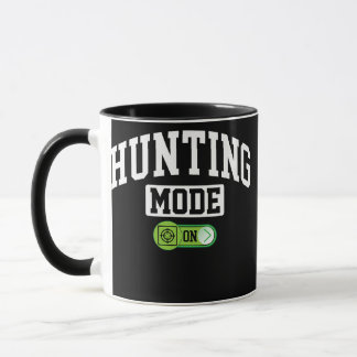 Hunting Mode on Funny Hunting Lover Hunter Mug
