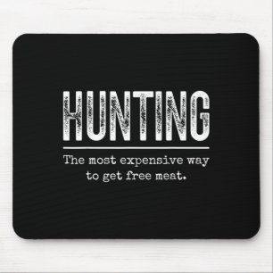Hunting Most Expensive Way Get Artwork Mouse Pad