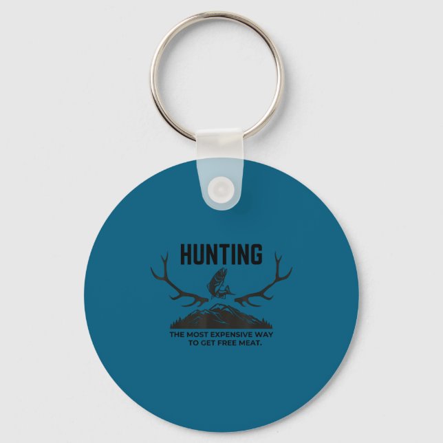 Hunting Most Expensive Way Get Key Ring (Front)