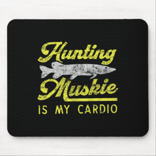 Hunting Muskie Is My Cardio Funny Musky River Fish Mouse Pad