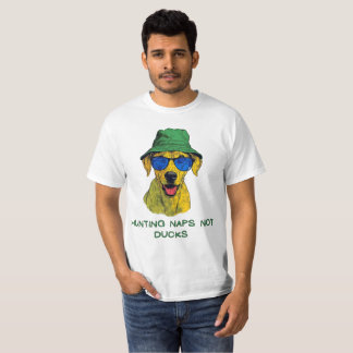 Hunting naps, not ducks, FunnyTee T-Shirt