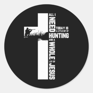 Hunting Oudoor Cross Jesus Christian Quote Cool Hu Classic Round Sticker