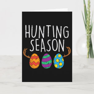 Hunting Season Eggs Deer Funny Easter Day Egg Hunt Card