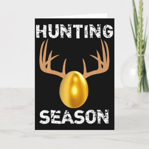 Hunting Season Funny Antlers Golden Easter Egg T S Card