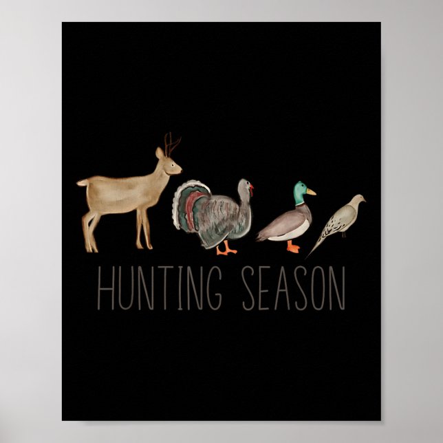 Hunting Season Kids Deer Turkey Duck Dove Toddler  Poster (Front)
