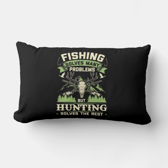 Hunting Solves Many Problems In My Life Lumbar Cushion (Front)