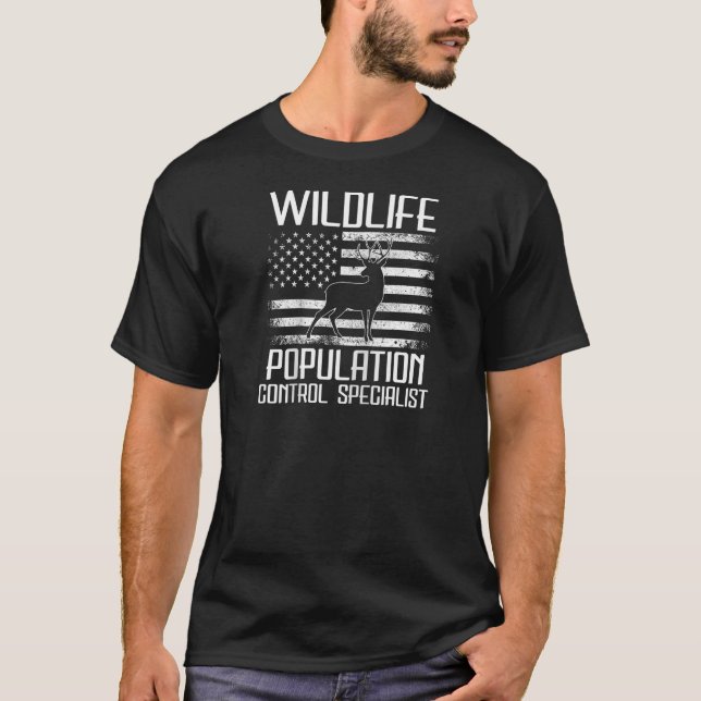 Hunting Tee Wildlife Population Control Spe Funny  (Front)