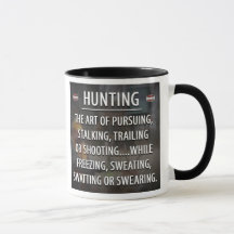 Hunting: The art of...