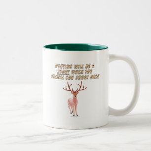 Hunting will be a sport when the animal can shoot Two-Tone coffee mug