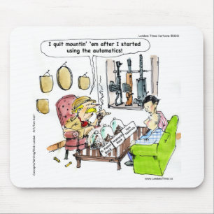 Hunting With Automatics Funny Gifts & Tees Mouse Pad