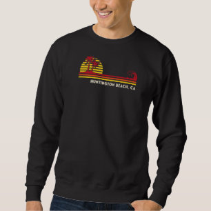 Huntington Beach California Orange County Palm Tre Sweatshirt