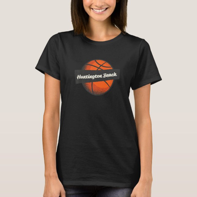 Huntington Beach Hometown Basketball Player Sports T-Shirt (Front)