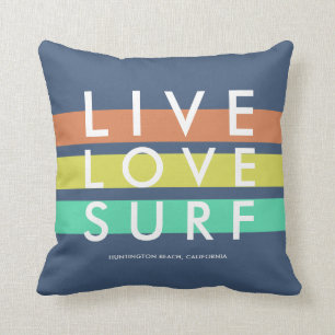 Huntington Beach Live, Love, Surf Pillow