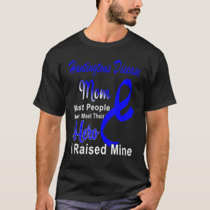 Huntington's Disease Awareness Mum Blue Ribbon Mot T-Shirt