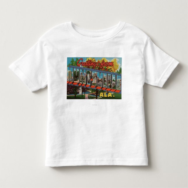 Huntsville, Alabama - Large Letter Scenes Toddler T-Shirt (Front)