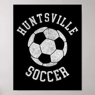 Huntsville Soccer Retro Distressed 90's Vintage Poster