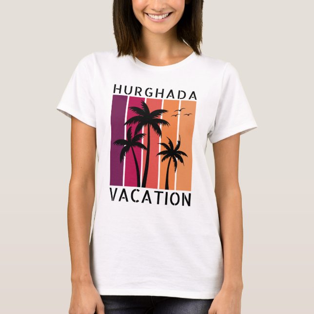 Hurghada Vacation T-Shirt (Front)