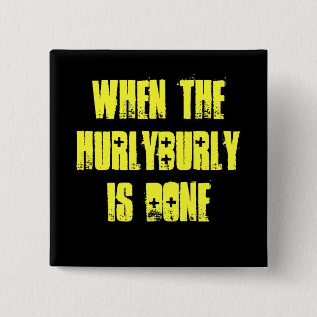 Hurlyburly - Shakespeare 15 Cm Square Badge (Front)