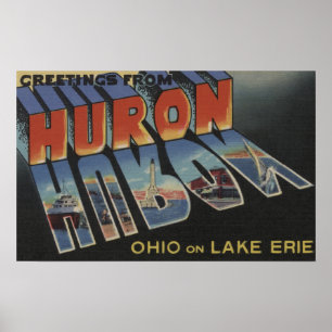 Huron, Ohio - Lake Erie - Large Letter Scenes Poster