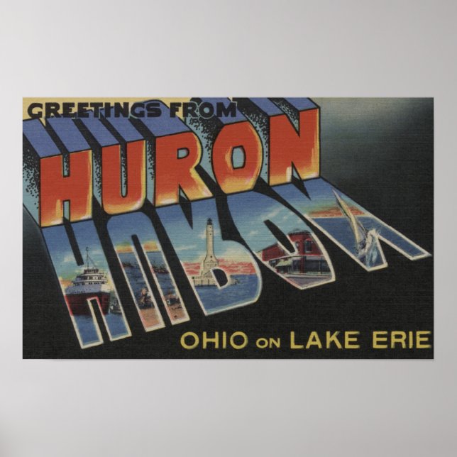 Huron, Ohio - Lake Erie - Large Letter Scenes Poster (Front)